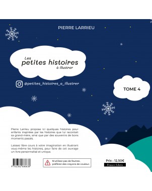 Les  petites histoires à illustrer- Tome 4 de Pierre LARRIEU