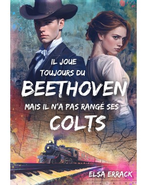 Il joue toujours du Beethoven mais il n'a pas rangé ses colts de ELSA ERRACK