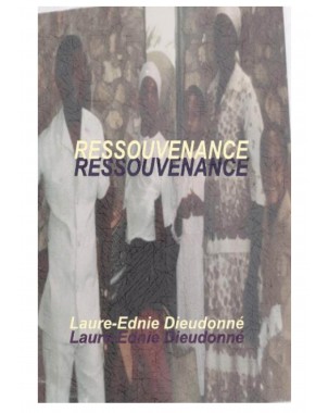 Ressouvenance de Laure-Ednie Dieudonné