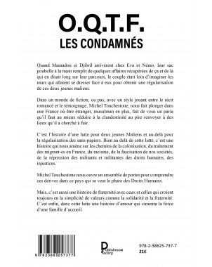 O.Q.T.F : les condamnés de Michel Touchestone