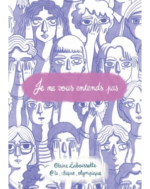 Je ne vous entends pas de Claire Laboissette