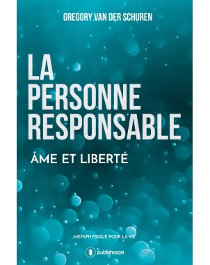 "La personne responsable" de Grégory Van Der Schuren