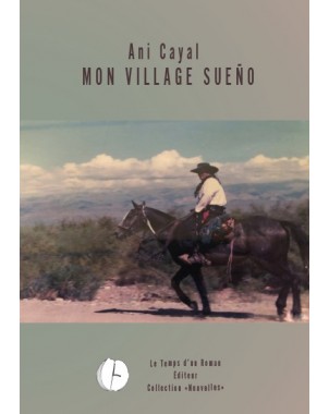 MON VILLAGE SUEÑO de Ani Cayal