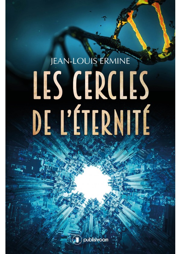 "Les cercles de l'éternité" de Jean-Louis Ermine