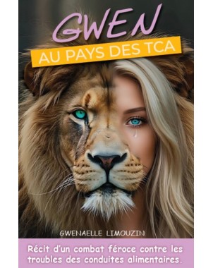 GWEN AU PAYS DES TCA de GWENAELLE LIMOUZIN