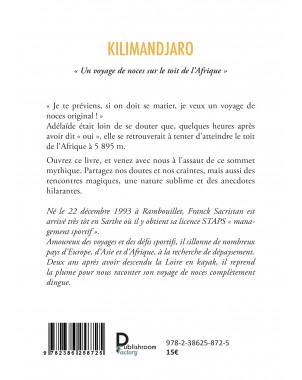 KILIMANDJARO « Un voyage de noces sur le toit de l’Afrique » de Franck Sacristan
