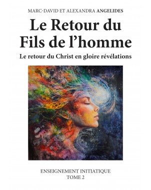 Le Retour du Fils de l'homme de Marc-David et Alexandra ANGELIDES