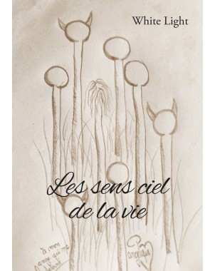 Les sens ciel de la vie de White Light