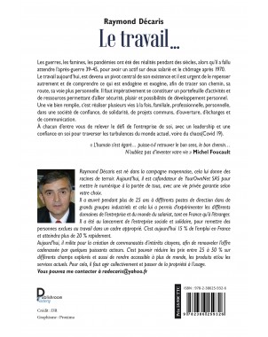 Le travail …. Du monde paysan au numérique ! de Raymond Décaris