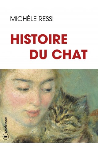 "Histoire du chat" de Michèle Ressi