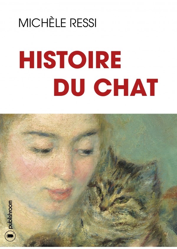 "Histoire du chat" de Michèle Ressi