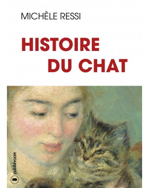 "Histoire du chat" de Michèle Ressi