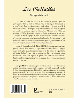 Les (In)fidèles Dans la tourmente de la guerre d'Algérie de Georges Mattout