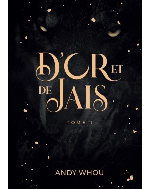 D'OR ET DE JAIS Tome 1 de  Andy Whou