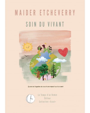 Soin du vivant de Maider Etcheverry