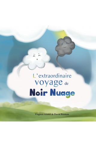 "L'extraordinaire voyage de Noir Nuage" de David Broman