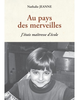 Au pays des merveilles de Nathalie JEANNE