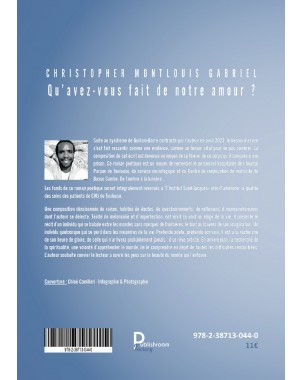 Qu'avez-vous fait de notre amour ? de Christopher Montlouis Gabriel