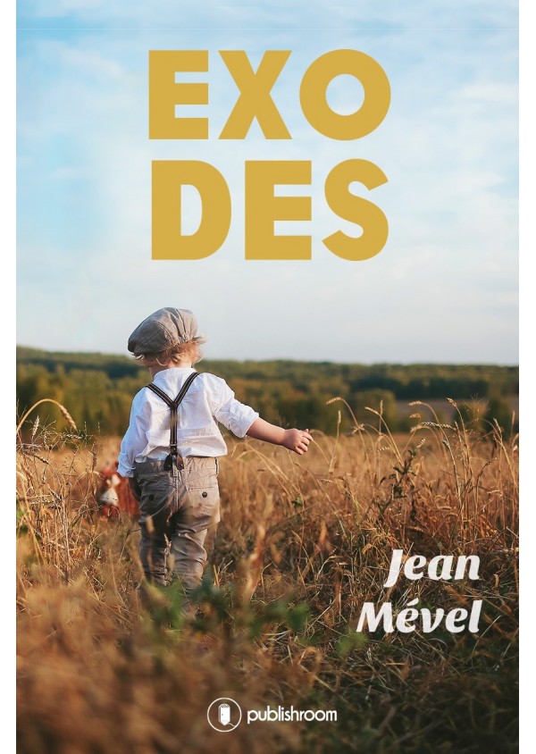 "Exodes" de Jean Mével