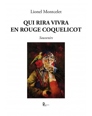 QUI RIRA VIVRA EN ROUGE COQUELICOT