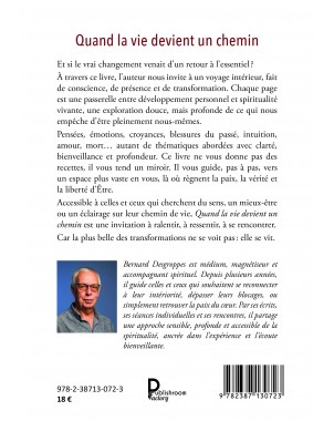 Quand la vie devient un chemin.