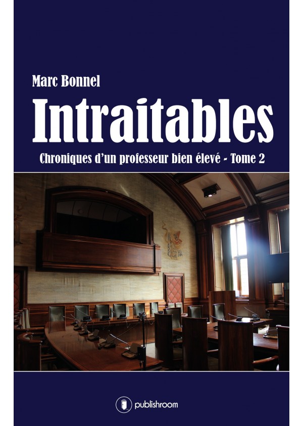 "Intraitables" de Marc Bonnel