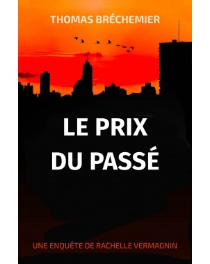Le prix du passé