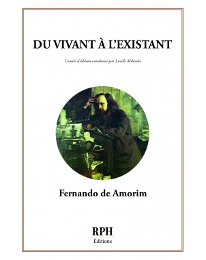 DU VIVANT À L'EXISTANT