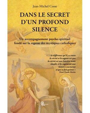 Dans le secret d'un profond silence
