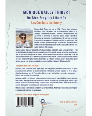 De Bien Fragiles Libertés de Monique Bailly Thibert