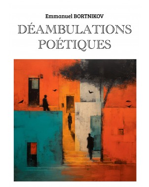 Déambulations poétiques