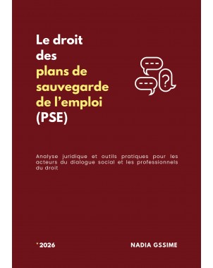 Le droit des plans de sauvegarde de l'emploi (PSE) *2026