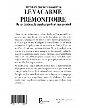 Vacarme prémonitoire- De son tombeau, le signal qui prédisait mon accident de Alain Sappa
