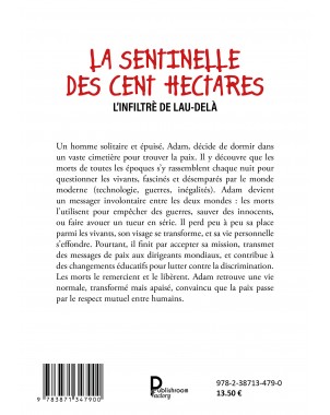 LA SENTINELLE DES CENT HECTARES de ABOULAMA SAID