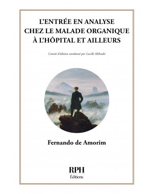 L’entrée en analyse chez le malade organique à l’hôpital et ailleurs