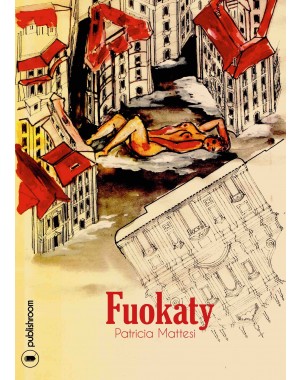 "Fuokaty" de Patricia Mattesi