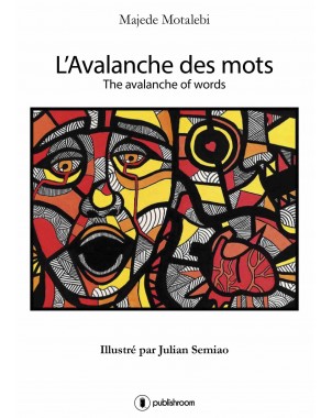 "L'Avalanche des mots" de Majede Motalebi