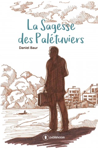 La sagesse des Palétuviers