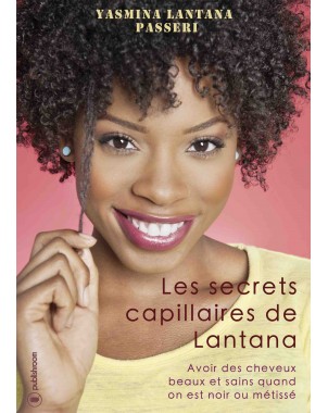 "Les secrets capillaires de Lantana" de Yasmina Passeri