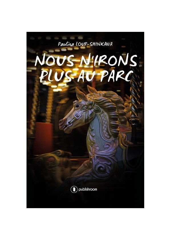 Nous n'irons plus au parc