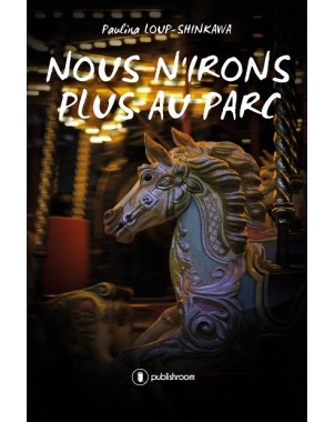 Nous n'irons plus au parc