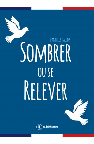 "Sombrer ou se relever" de Danielle Dalloz