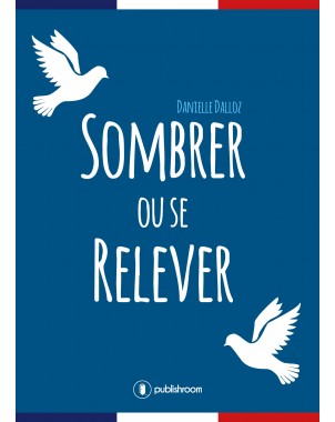 "Sombrer ou se relever" de Danielle Dalloz