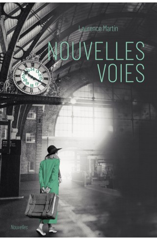 "Nouvelles voies" de Laurence Martin