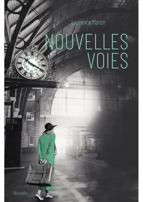 "Nouvelles voies" de Laurence Martin