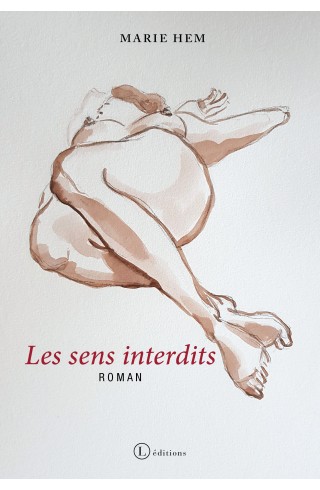 "Les sens interdits" de Marie Hem