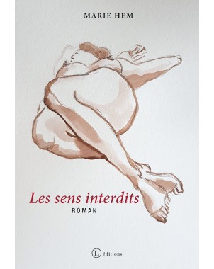 "Les sens interdits" de Marie Hem