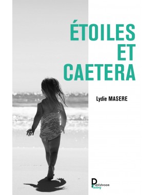 "Étoiles et caetera" de Lydie MASERE