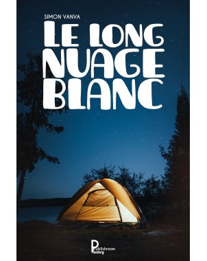 "Le long nuage blanc" de Simon Vanva