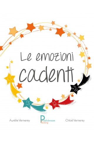 "Le emozioni cadenti" de Chloé et Aurélie Vernerey